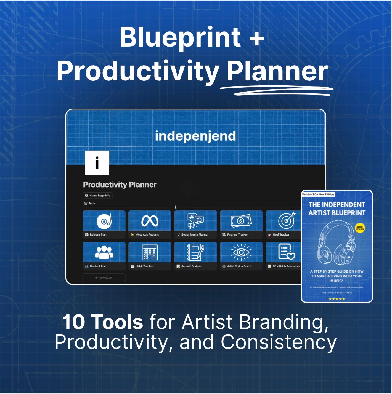 The Independent Artist Blueprint