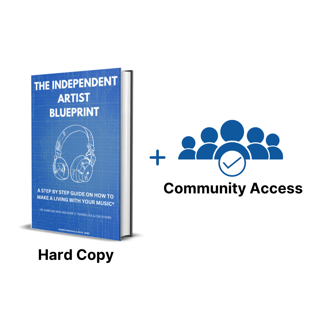 The Independent Artist Blueprint